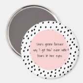 彼女は私にこう言い続け得るやる気を起こさせる マグネット (正面/裏面)