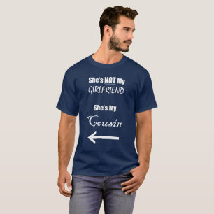 彼女は私のガールフレンドのTシャツではないです Tシャツ