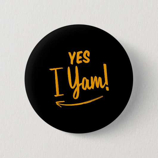 彼女は私のサツマイモIヤムマッチングカップル感謝していだ 缶バッジ (正面)