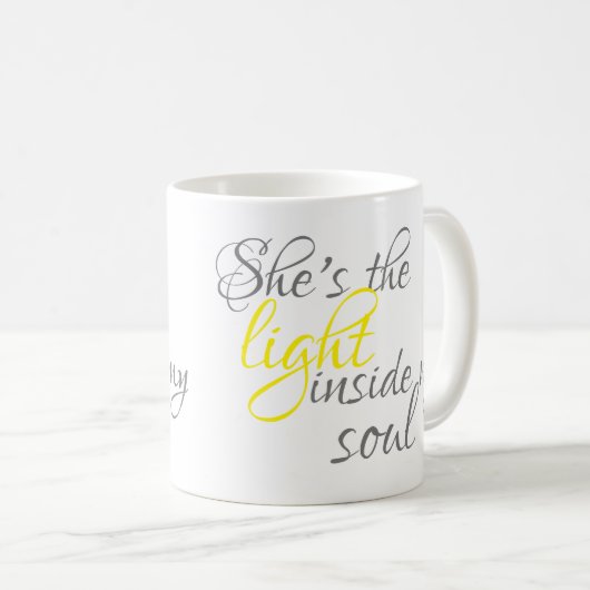 彼女は私のソウルコーヒーマグの中の光だ コーヒーマグカップ (正面右)