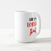 彼女は私のロブスター コーヒーマグカップ (正面右)