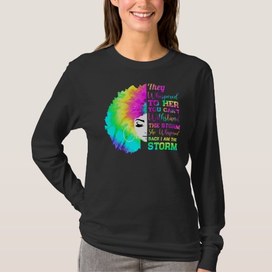 彼女は私は嵐の黒い歴史のMoであるようにささやいた Tシャツ (正面)
