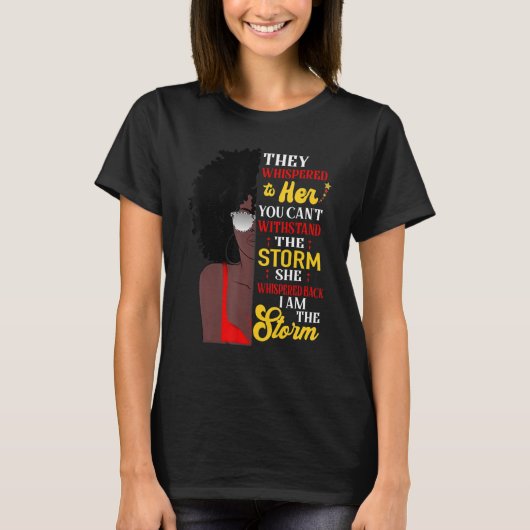 彼女は私は嵐の黒い歴史のMoであるようにささやいた Tシャツ (正面)