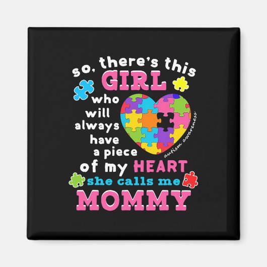 彼女は私をママ自閉症の意識と呼ぶ マグネット (正面)