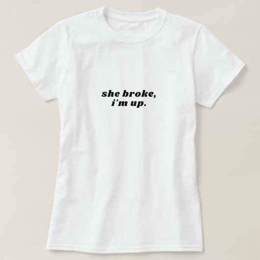 彼女は私を壊した Tシャツ (デザイン正面)