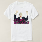 彼女は科学お気に入りのの才能で私の目をくらませた Tシャツ (デザイン正面)