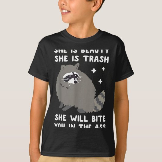 彼女は美人、彼女はゴミ、ラであなたを噛む Tシャツ (正面)