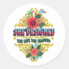 彼女は自分が望んでいた人生をデザインした ラウンドシール
