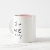 彼女は自分の話を持っている | 女やる気を起こさせる性引用文 ツートーンマグカップ (正面左)