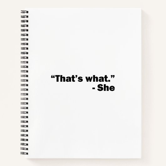 彼女は言った ノートブック (正面)