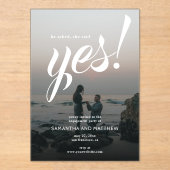 彼女は言ったYesモダン婚約パーティ アクリル招待状 (正面)