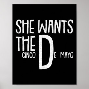 彼女はCinco De Mayo大人のユーモアおもしろいプンメシを望んでいる ポスター