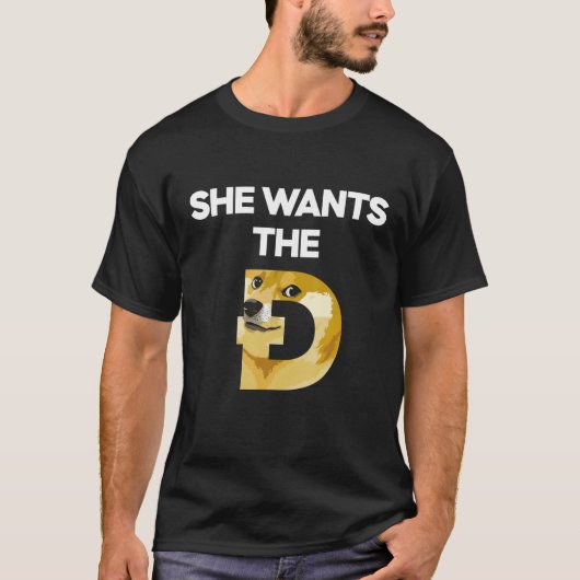 彼女はDドジェコおもしろいインミームのDoge HodlをTに望んでいる Tシャツ (正面)