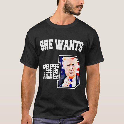 彼女はDドナルドトランプ2024を望んでいる Tシャツ (正面)
