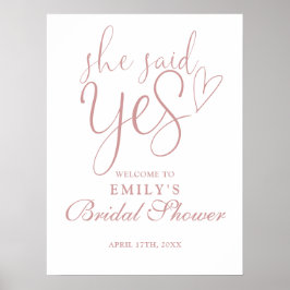 彼女はYesほこりっぽいバラブライダルシャワーウェルカムサインを言った ポスター