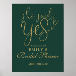 彼女はYesグリーン金ゴールドブライダルシャワーウェルカムサインを言った ポスター