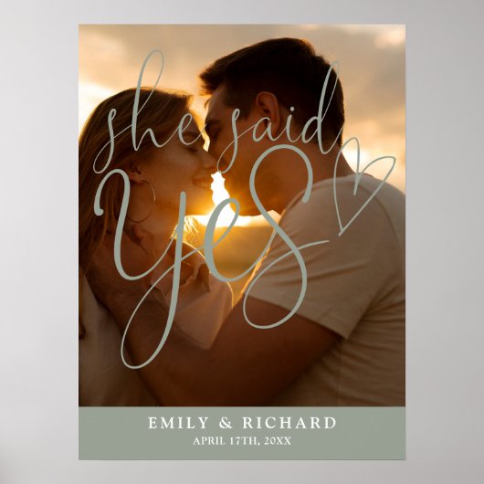 彼女はYesセージ婚約写真ウェルカムサインを述べた ポスター (正面)