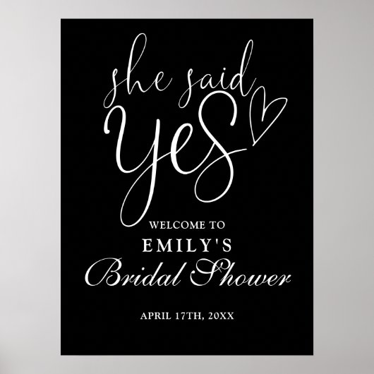 彼女はYesブライダルシャワー歓迎サインを言った ポスター (正面)