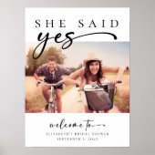 彼女はYes写真ブライダルシャワー歓迎サインを言った ポスター (正面)