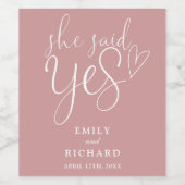 彼女はYes婚約パーティほこりっぽいバラピンク ワインラベル (シングルラベル)