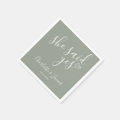 彼女はYes Engagement Party Sage Greenと述べた スタンダードカクテルナプキン (角)