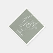 彼女はYes Engagement Party Sage Greenと述べた スタンダードカクテルナプキン (角)