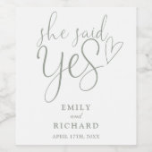 彼女はYes Engagement Party Sage Greenと述べた ワインラベル (シングルラベル)