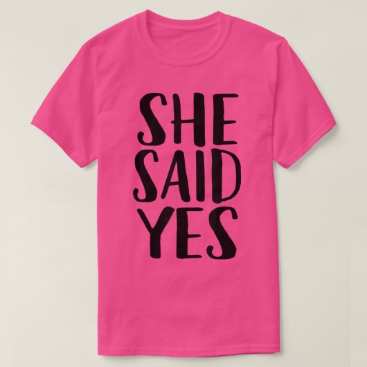 彼女はYesPopular婚約引用文 Tシャツ (デザイン正面)