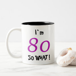 彼女への80歳の誕生日ユーモアギフト ツートーンマグカップ