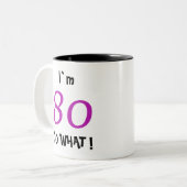 彼女への80歳の誕生日ユーモアギフト ツートーンマグカップ (正面左)
