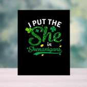 彼女をシェナニガンスのシャツに入れたSt patricks アクリルサイン (ニュートラル)