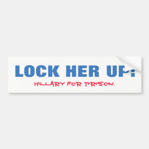 彼女を閉じ込めて下さい! 刑務所のためのヒラリー! バンパーステッカー
