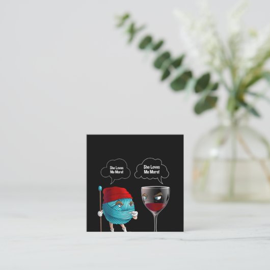 彼女クールは私のかぎ針とワインの針が好きおもしろいだ スクエア名刺 (スタンド正面)