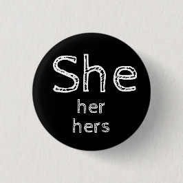 彼女代名詞ボタン She, Her, Hers 缶バッジ