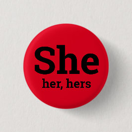 彼女代名詞ボタン She, Her, Hers 缶バッジ