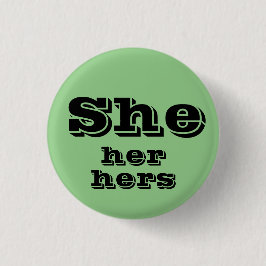 彼女代名詞ボタン She, Her, Hers 缶バッジ