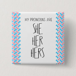 彼女代名詞(She/Her/Hers) 缶バッジ
