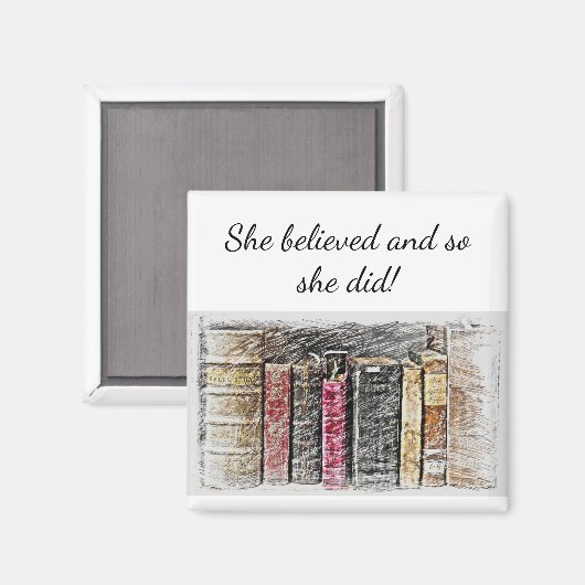 「彼女信じの感動的引用文 マグネット (正面/裏面)