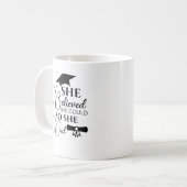 彼女信じは卒業のマグパーソナライズされたが出来た コーヒーマグカップ (正面左)