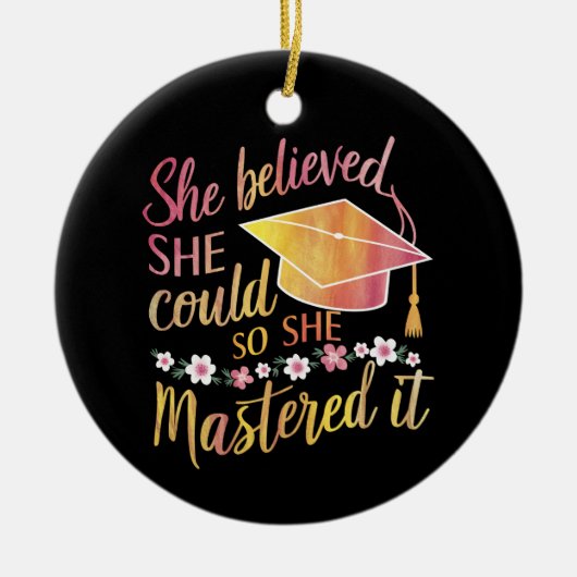 彼女信じは卒業をマスターすることができた セラミックオーナメント (正面)