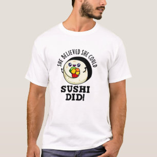 彼女信じは寿司がプリン前向きを食べた Tシャツ