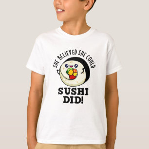 彼女信じは寿司がプリン前向きを食べた Tシャツ