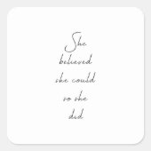 彼女信じは引用文でき感動的た スクエアシール (正面)