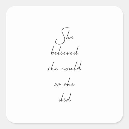 彼女信じは引用文でき感動的た スクエアシール (正面)