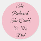 彼女信じは引用文やる気を起こさせるシール ラウンドシール (正面)