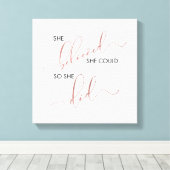 彼女信じは自分の引用文を行うこインスパイアとができた キャンバスプリント (インサイチュ (ウッドフロア))