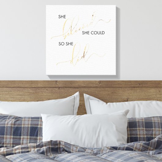 彼女信じは自分の引用文を行うこインスパイアとができた キャンバスプリント (インサイチュ (寝室))