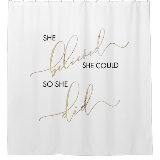 彼女信じは自分の引用文を行うこインスパイアとができた シャワーカーテン (正面)