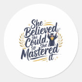 彼女信じは2025年センをマスターすることができるだろう ラウンドシール (正面)