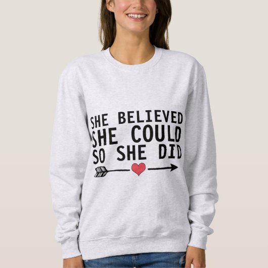 彼女信じはTシャツを着せることができた スウェットシャツ (正面)